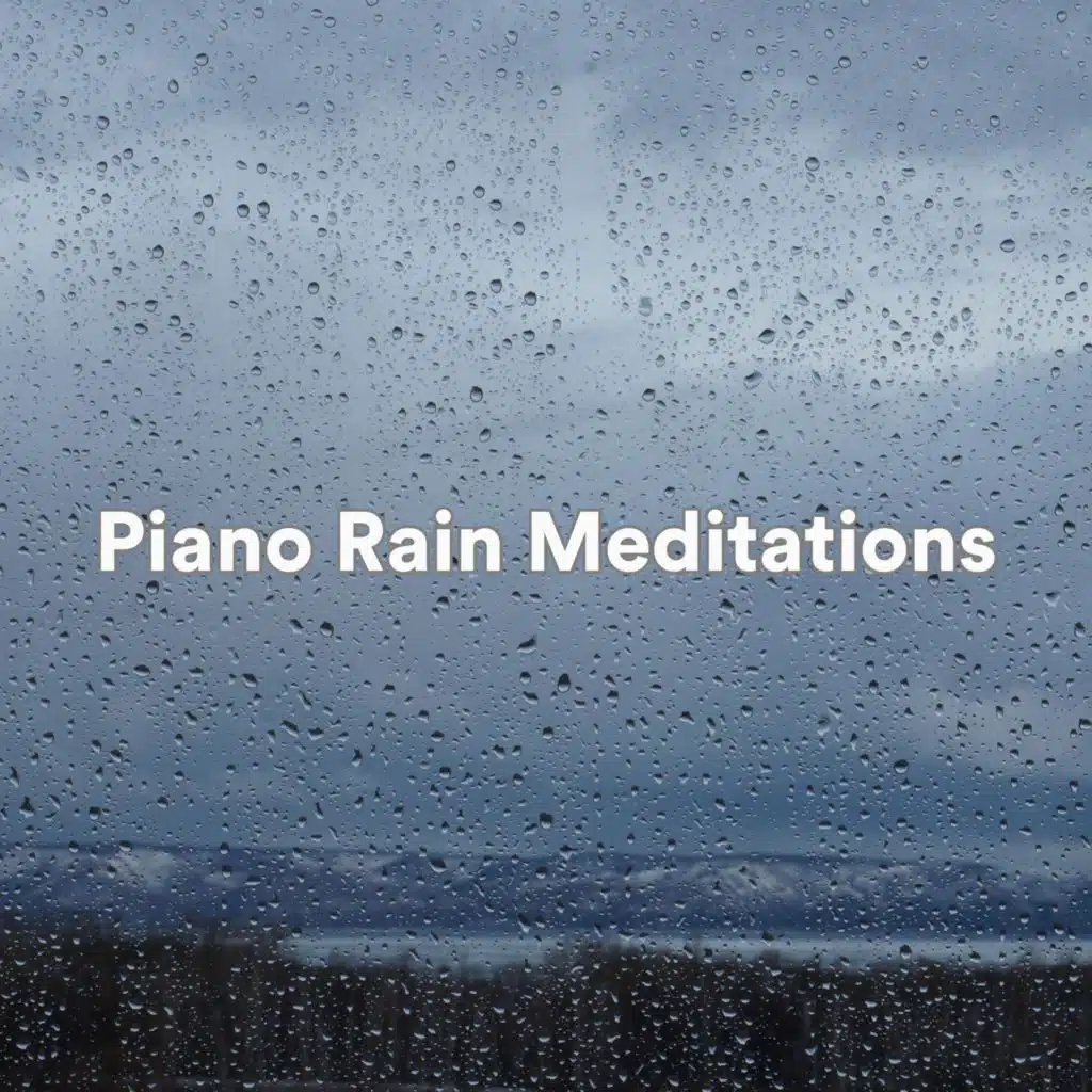 Dreamland Piano Rain (Piano Rain for Sleep)