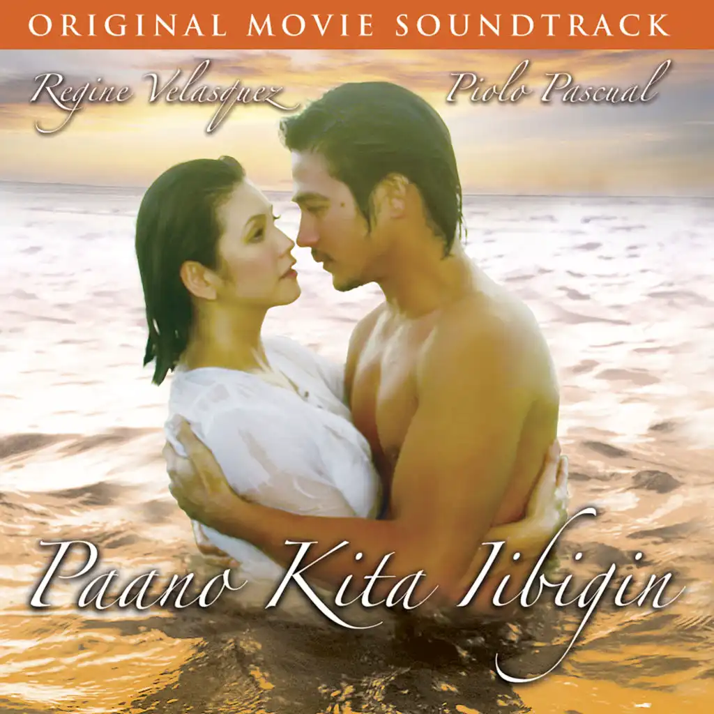 Paano Kita Iibigin (Original Motion Picture Soundtrack)