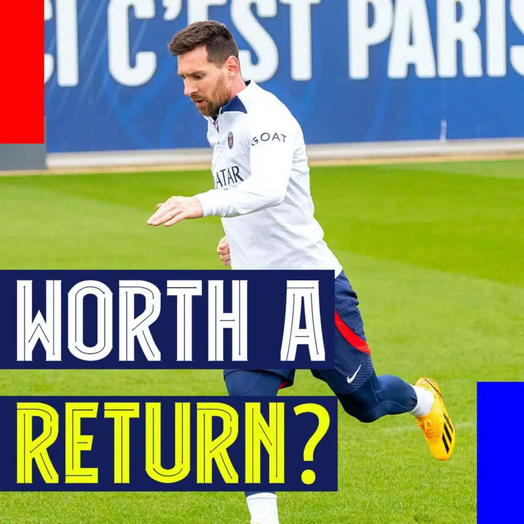 Worth a Return? Messi's Decision Looms and Other Listener Questions
