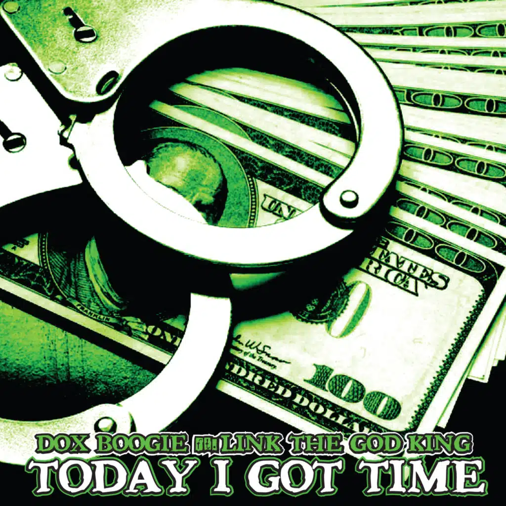 Today I Got Time (feat. Link the God King)