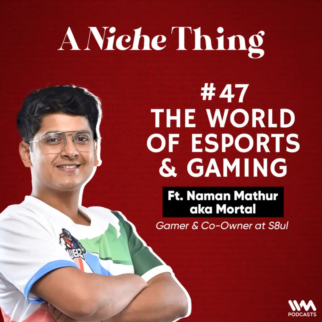 The World of Esports & Gaming