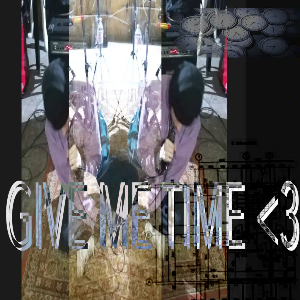 give me time