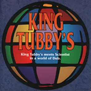King Tubby's Meets Scientist - In a World of Dub