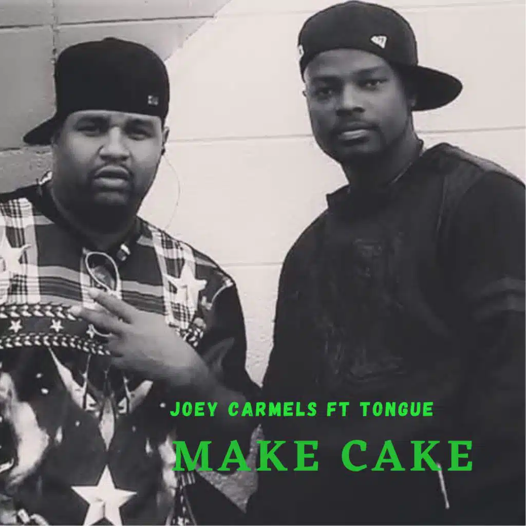 Make Cake (Radio Edit) [feat. Tongue]