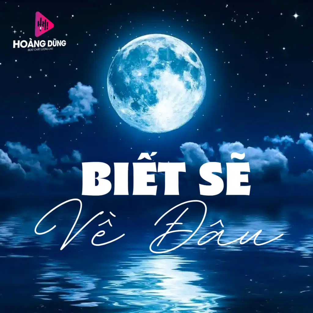 Biết Sẽ Về Đâu