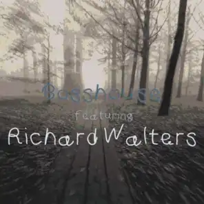 Bosshouse (feat. Richard Walters)