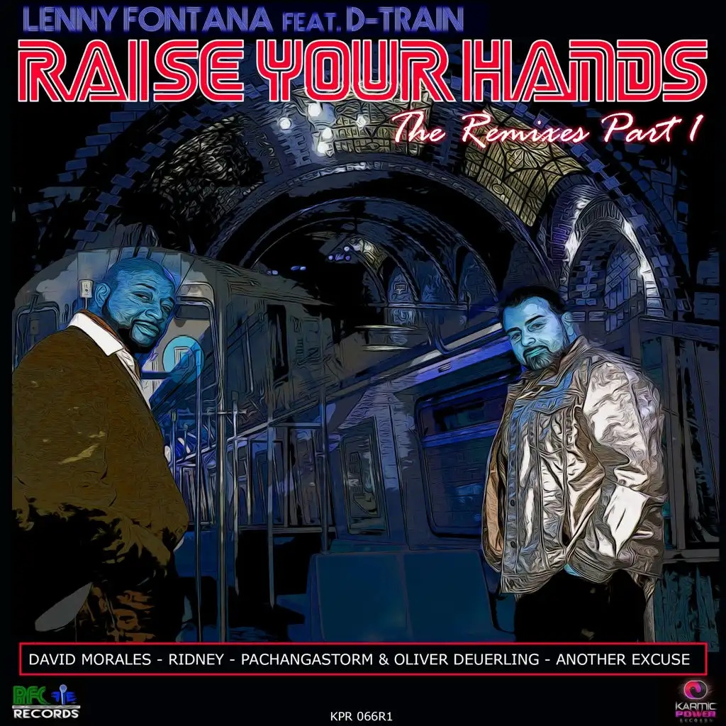 Raise Your Hands (Ridney Remix)