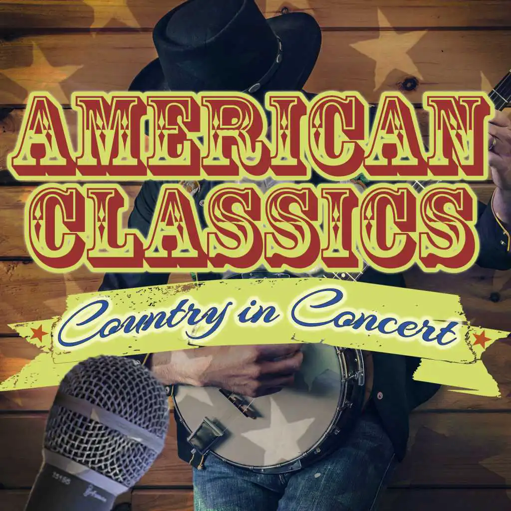 Country in Concert - American Classics