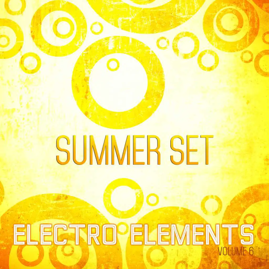 Electro Elements: Summer, Vol. 6