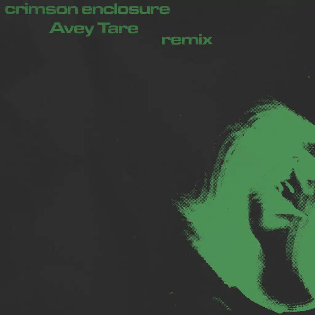 crimson enclosure (Avey Tare Remix)