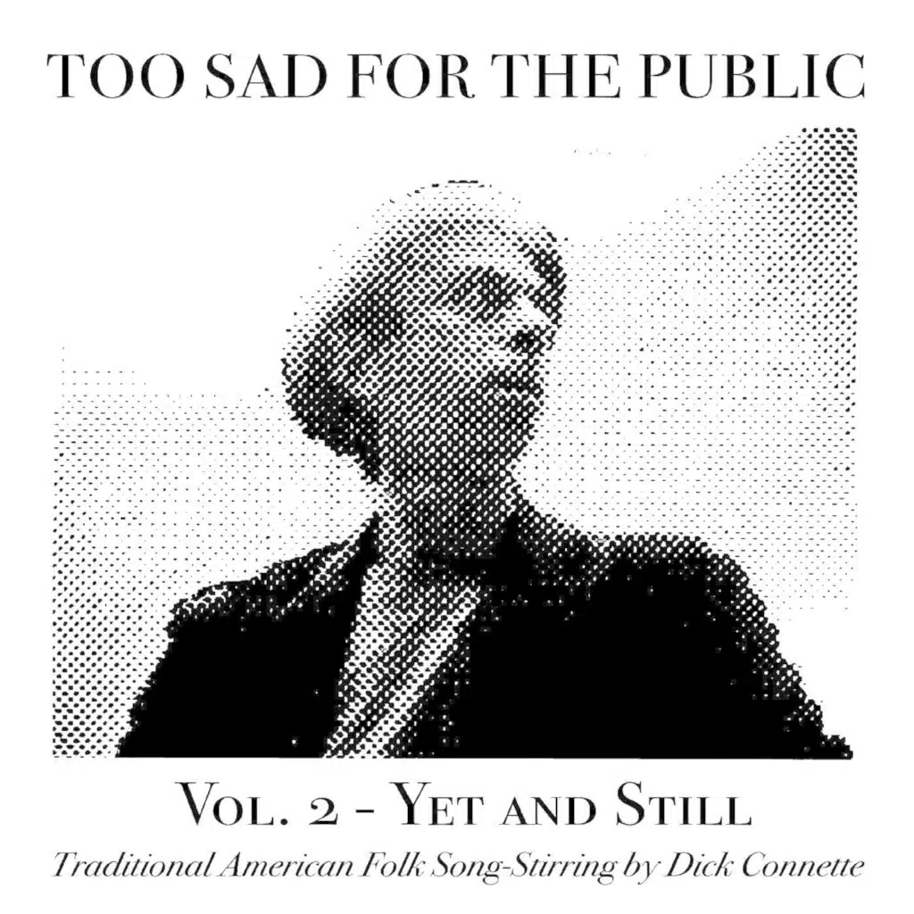 Too Sad for the Public
