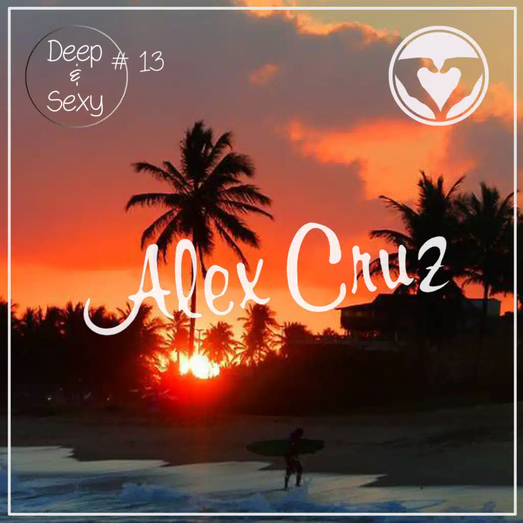 Deep & Sexy Podcast #13 - September 2014