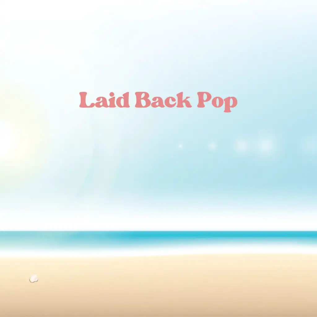 Laid Back Pop