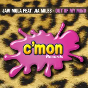 Out of My Mind (ft. Jia Miles)