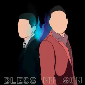Bless My Son (feat. Etecio)