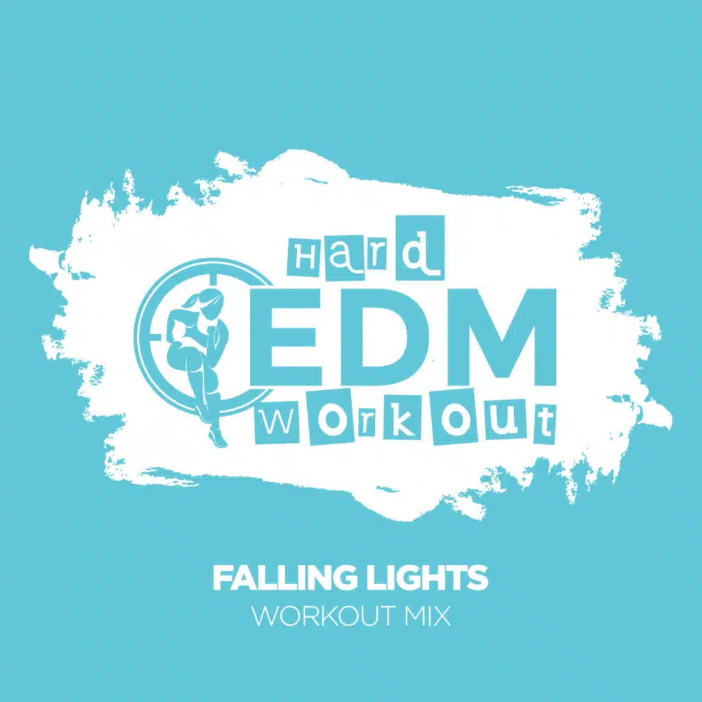 Falling Lights (Workout Mix 140 bpm)