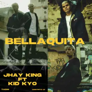 Bellaquita (feat. Kid Kyo)