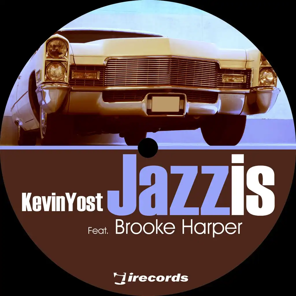 Jazz Is (Distant Jazz Remix) [ft. Brooke Harper]