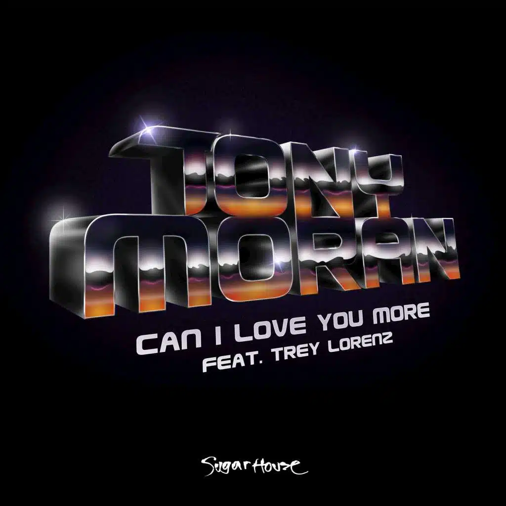 Can I Love You More (feat. Trey Lorenz)