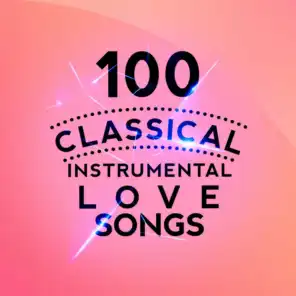 100 Classical Instrumental Love Songs