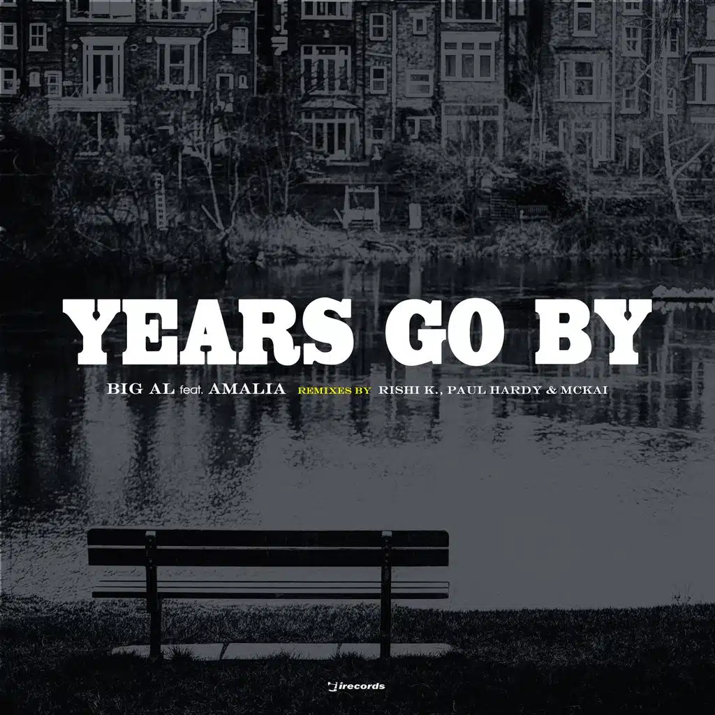 Years Go By (Paul Hardy & McKai Remake) [ft. Amalia]