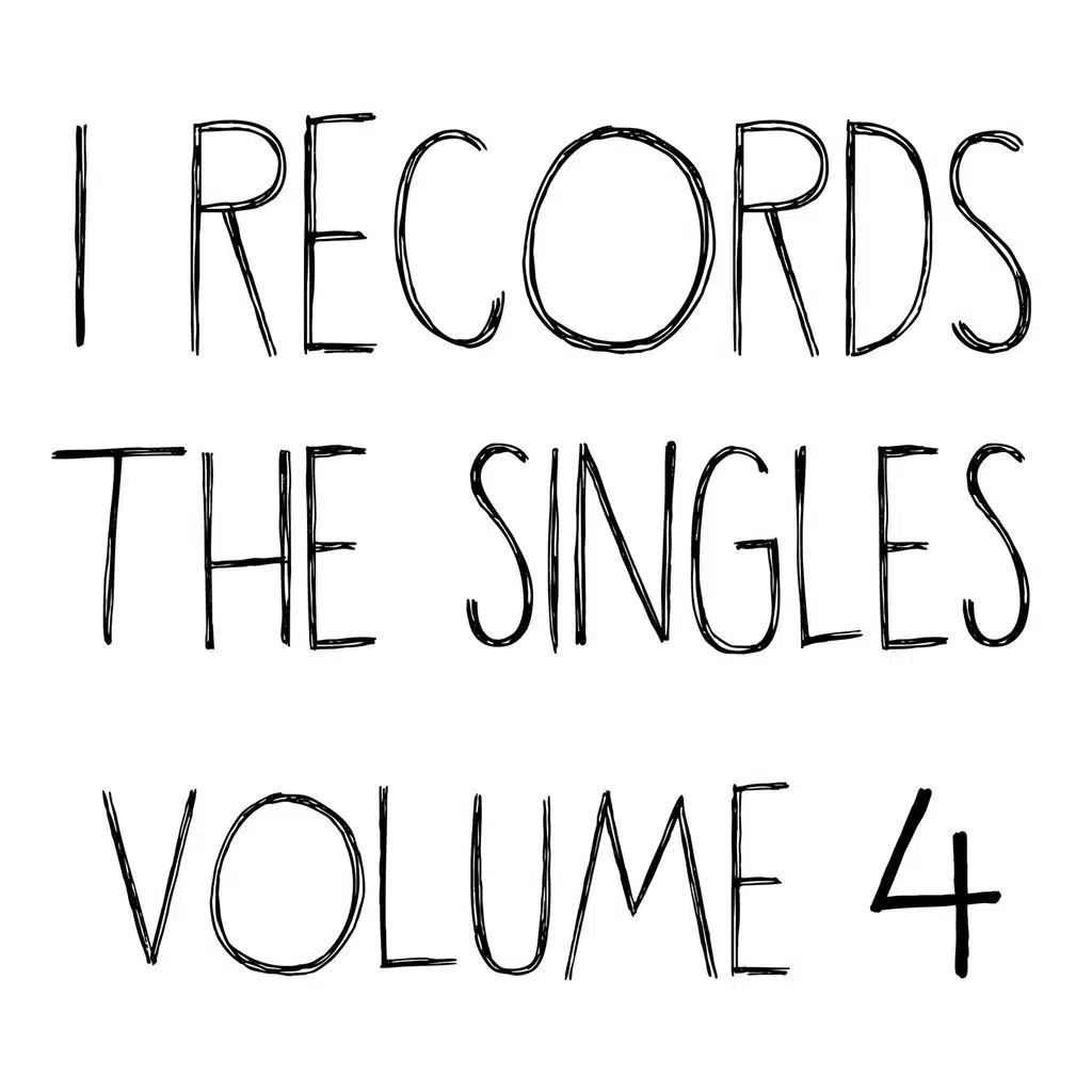 I Records: The Singles, Vol. 4