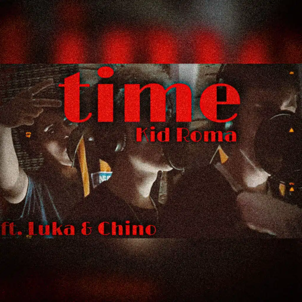 TIME (feat. Luka & Chino Piazza)