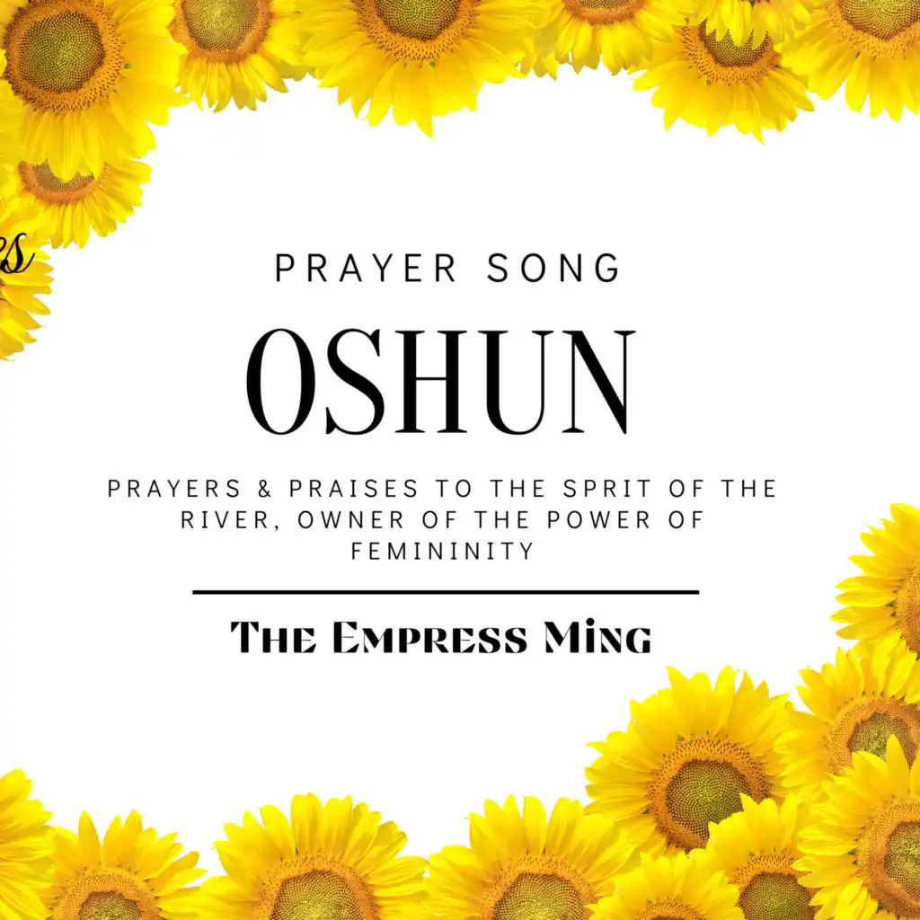 Oshun Prayer Song