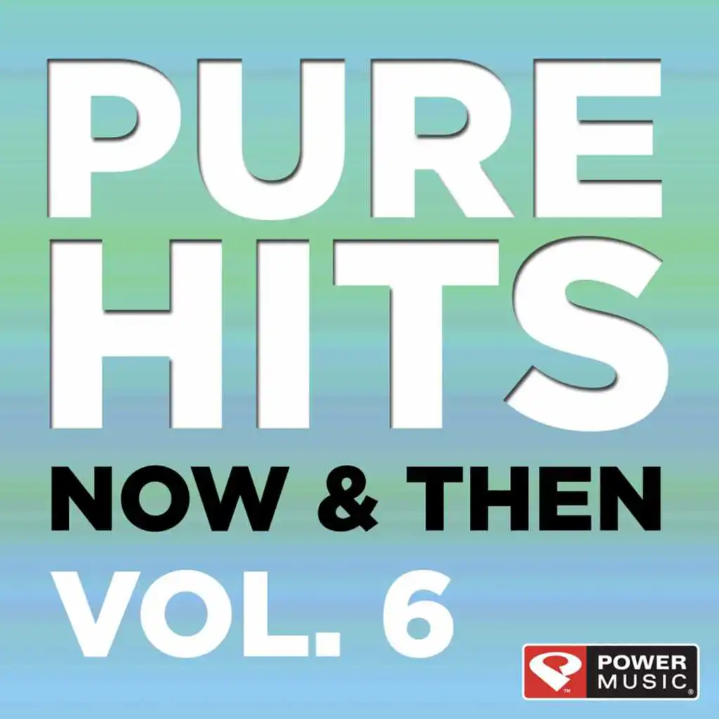 Pure Hits: Now & Then Vol. 6 (Dj Friendly Unmixed Tracks)