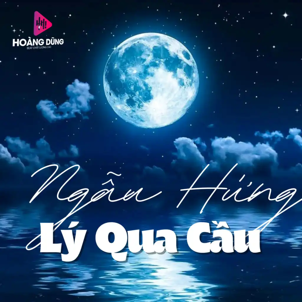 Ngẫu Hứng Lý Qua Cầu