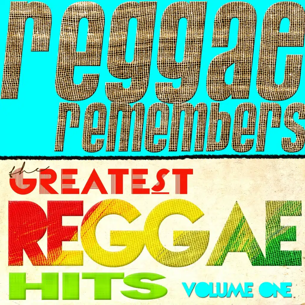 Reggae Remembers Greatest Reggae Hits, Vol. 1