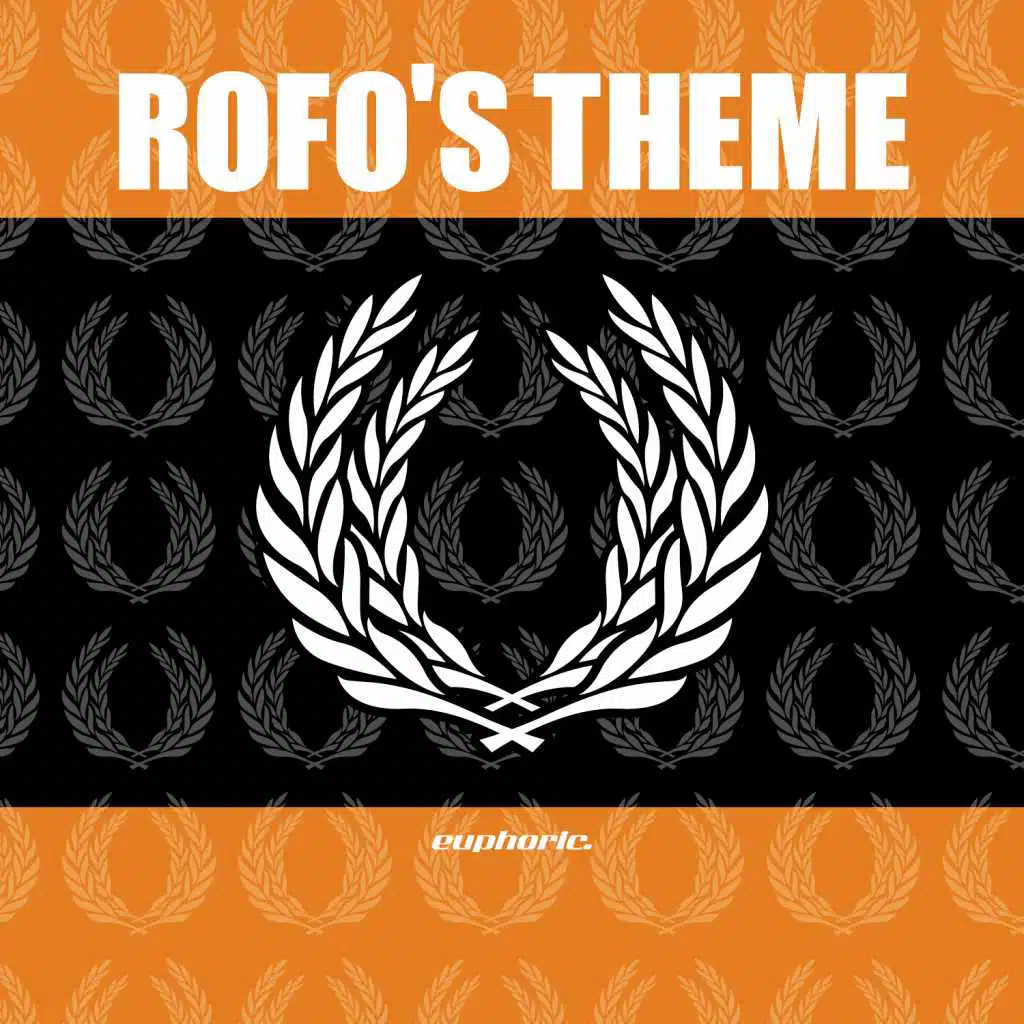 Rofo's Theme (High Octane Mix)