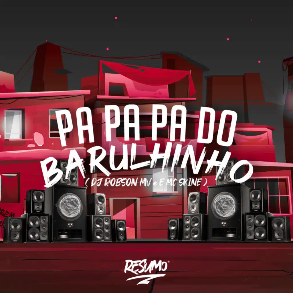 Pa Pa Pa do Barulinho
