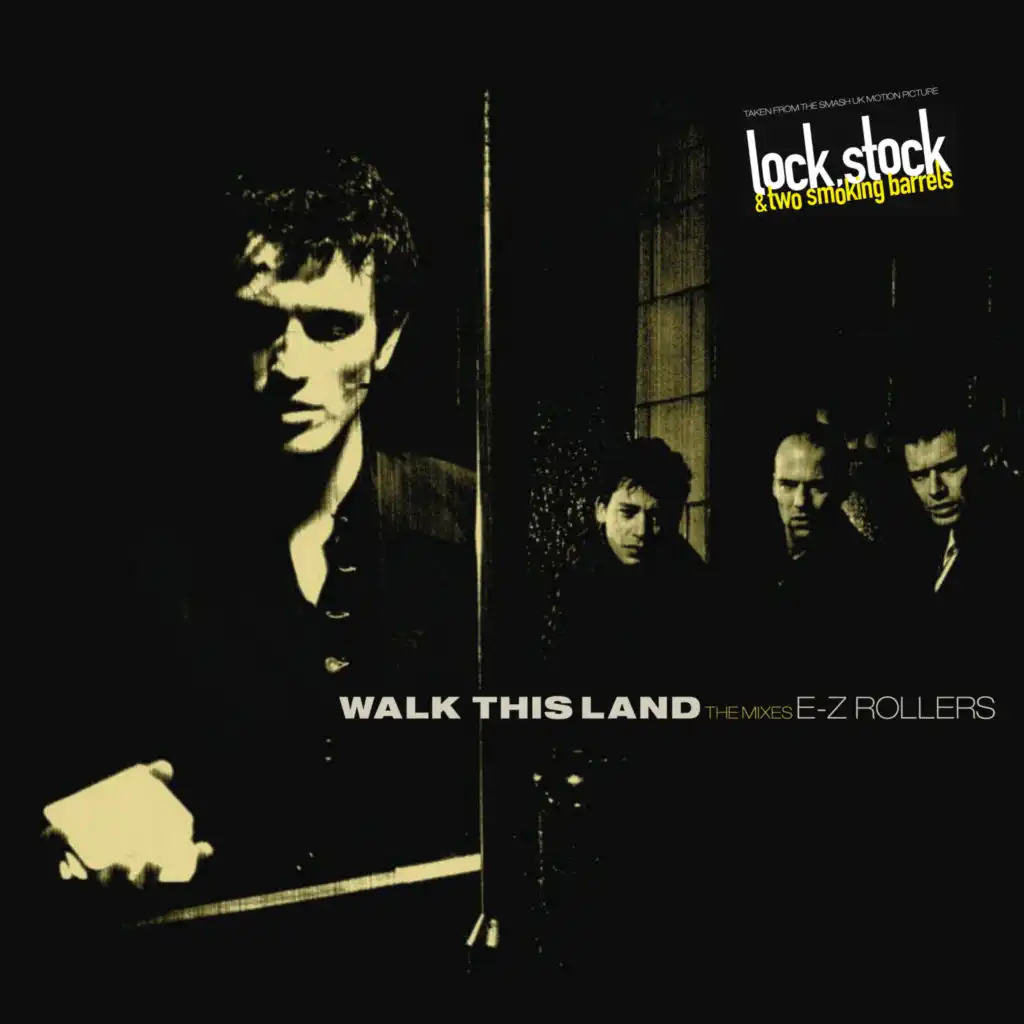 Walk This Land (Lock Stock Edit Mix) / Walk This Land (Smoking Barrel Mix) / Walk This Land (99 Mix)