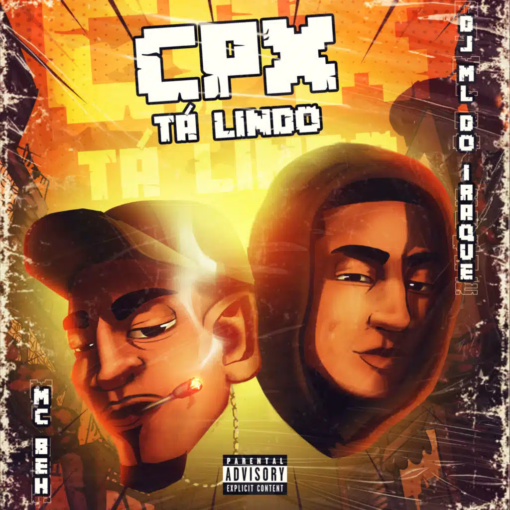 Cpx Tá Lindo (feat. ML do IRAQUE)