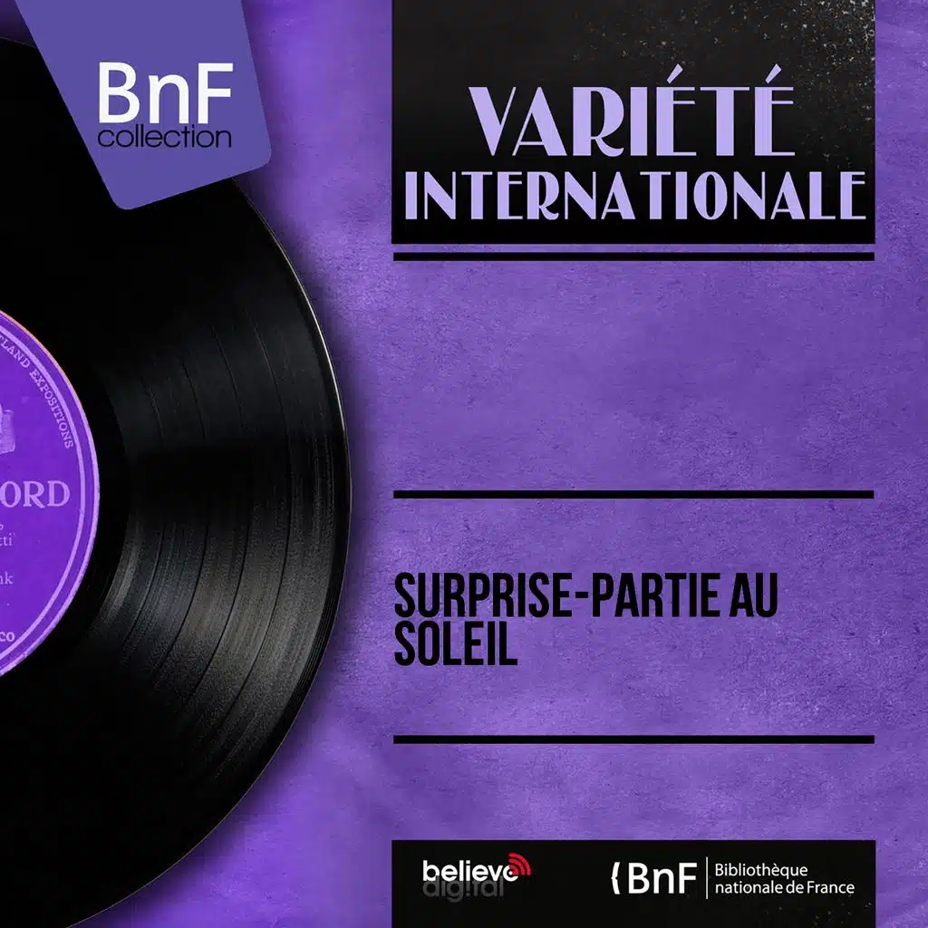Surprise-partie au soleil (Mono version)