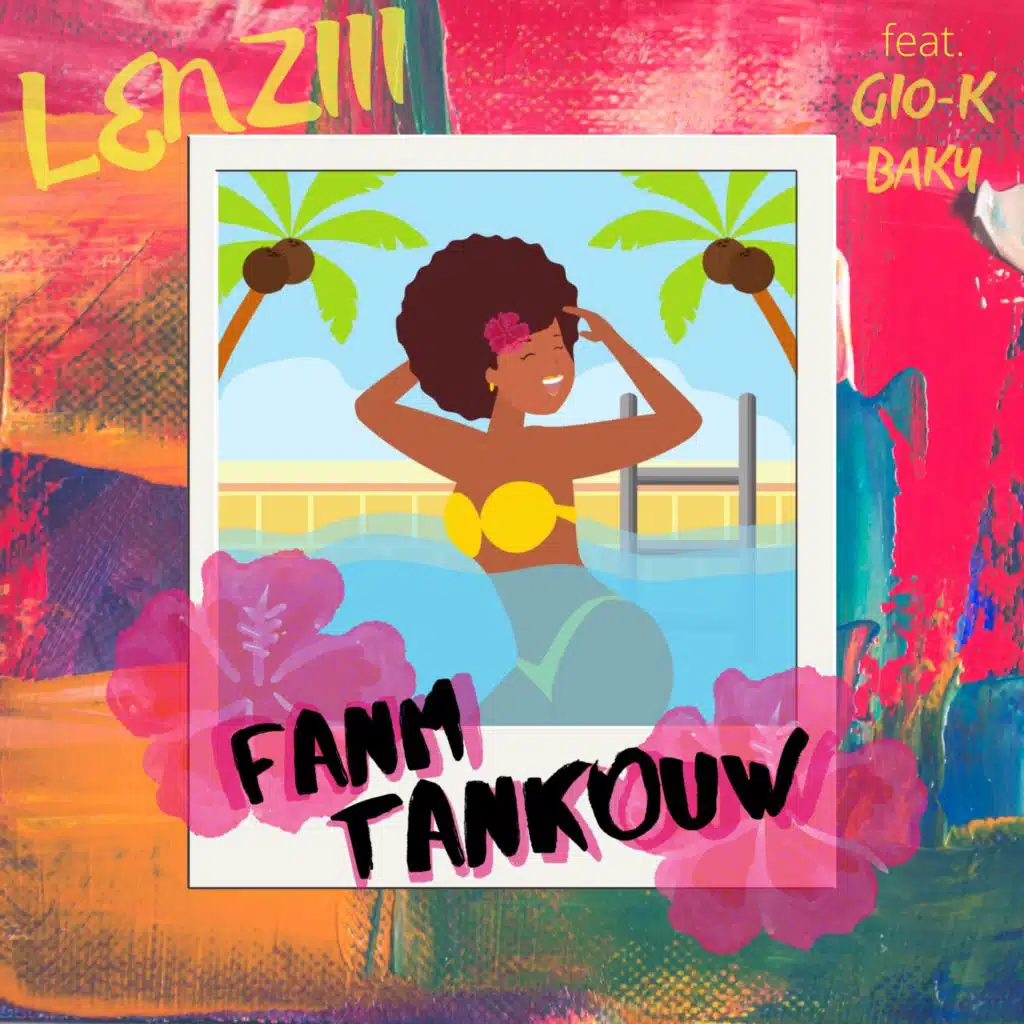 Fanm Tankouw (feat. Baky & Gio-K)