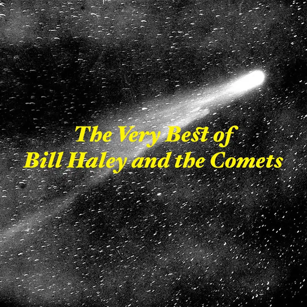 The Very Best of Bill Haley & the Comets