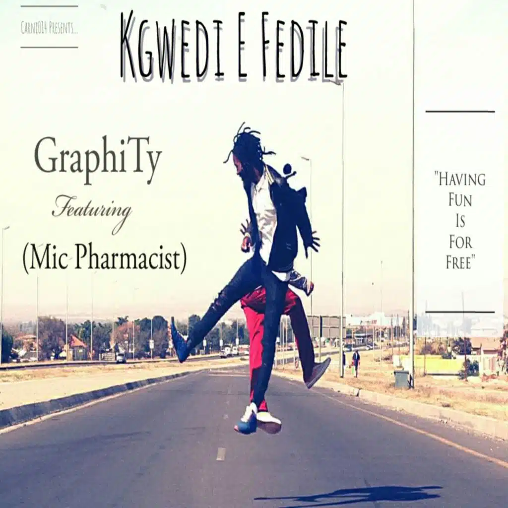 Kgwedi E Fedile (feat. Mic Pharmacist)