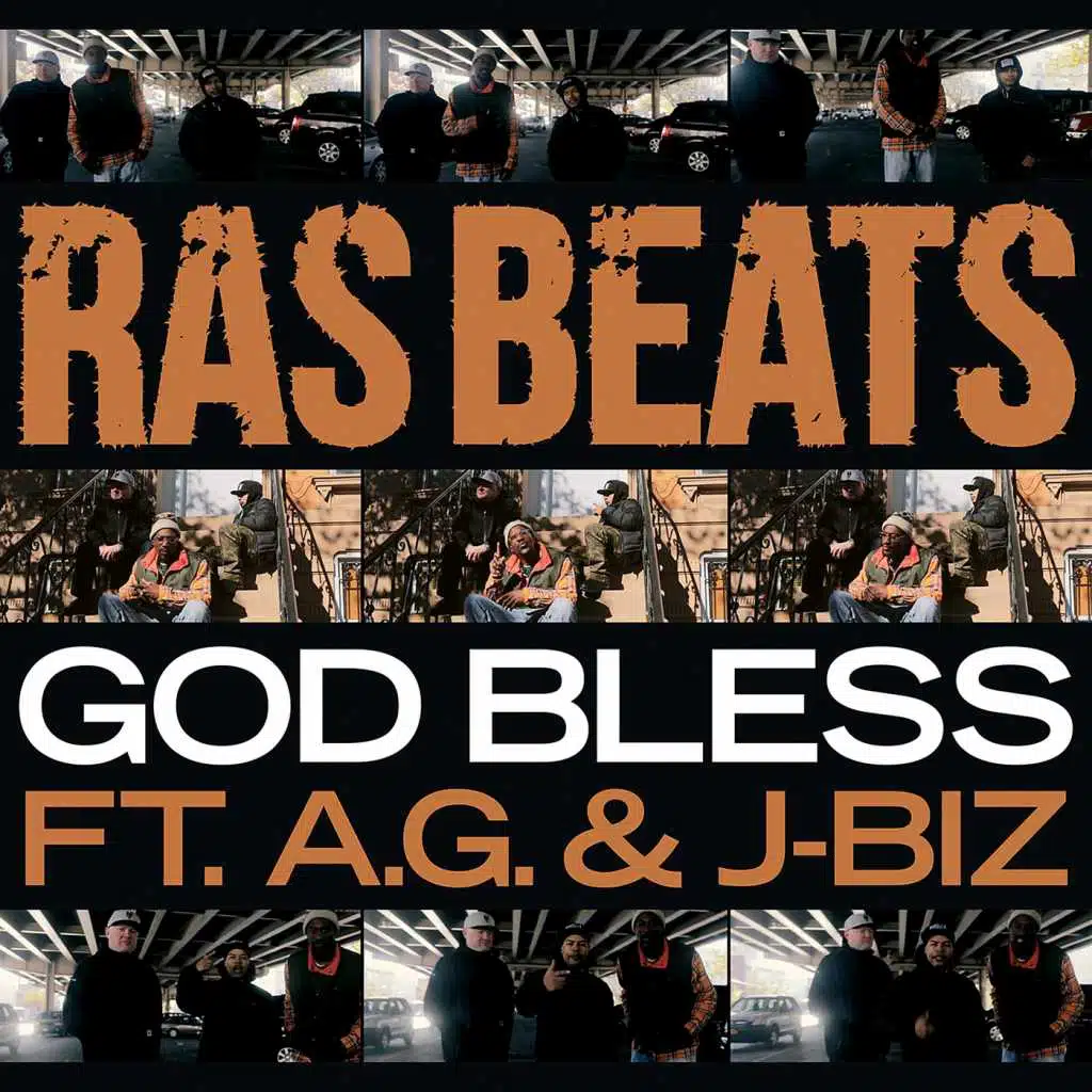 God Bless (feat. JBiz & A.G.)