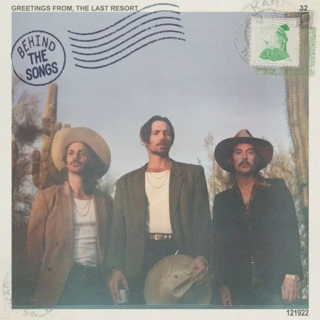 The Last Resort: Greetings From (Behind The Songs)