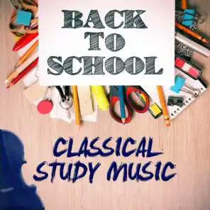 Back to School: Classical Study Music