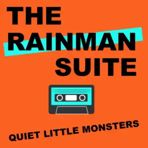 The Rainman Suite