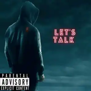 Let’s Talk (feat. Conscious)