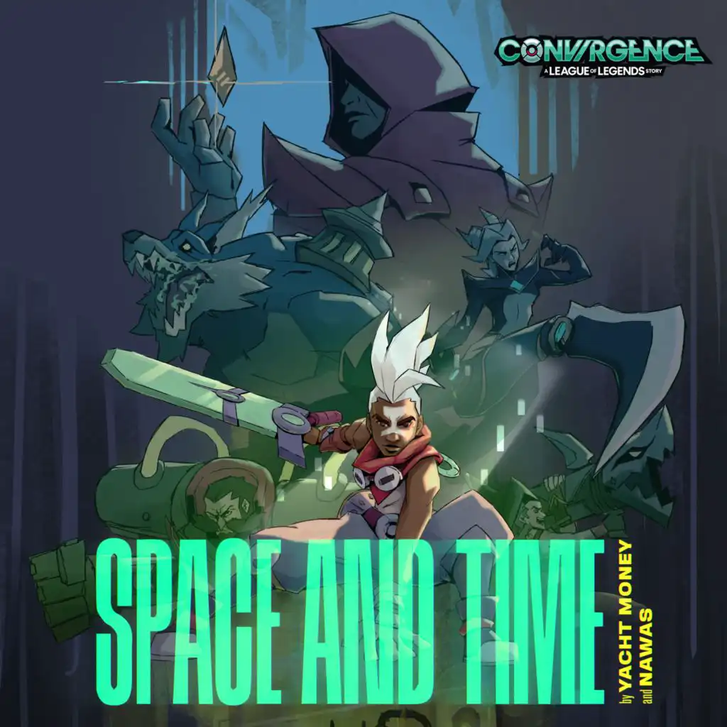 Space and Time (feat. League of Legends)