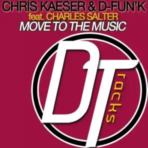 Move to the Music (Classic Mix) [ft. Charles Salter]