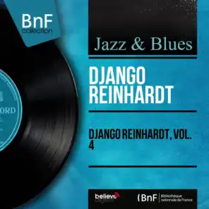 Django Reinhardt, Vol. 4 (Mono Version)