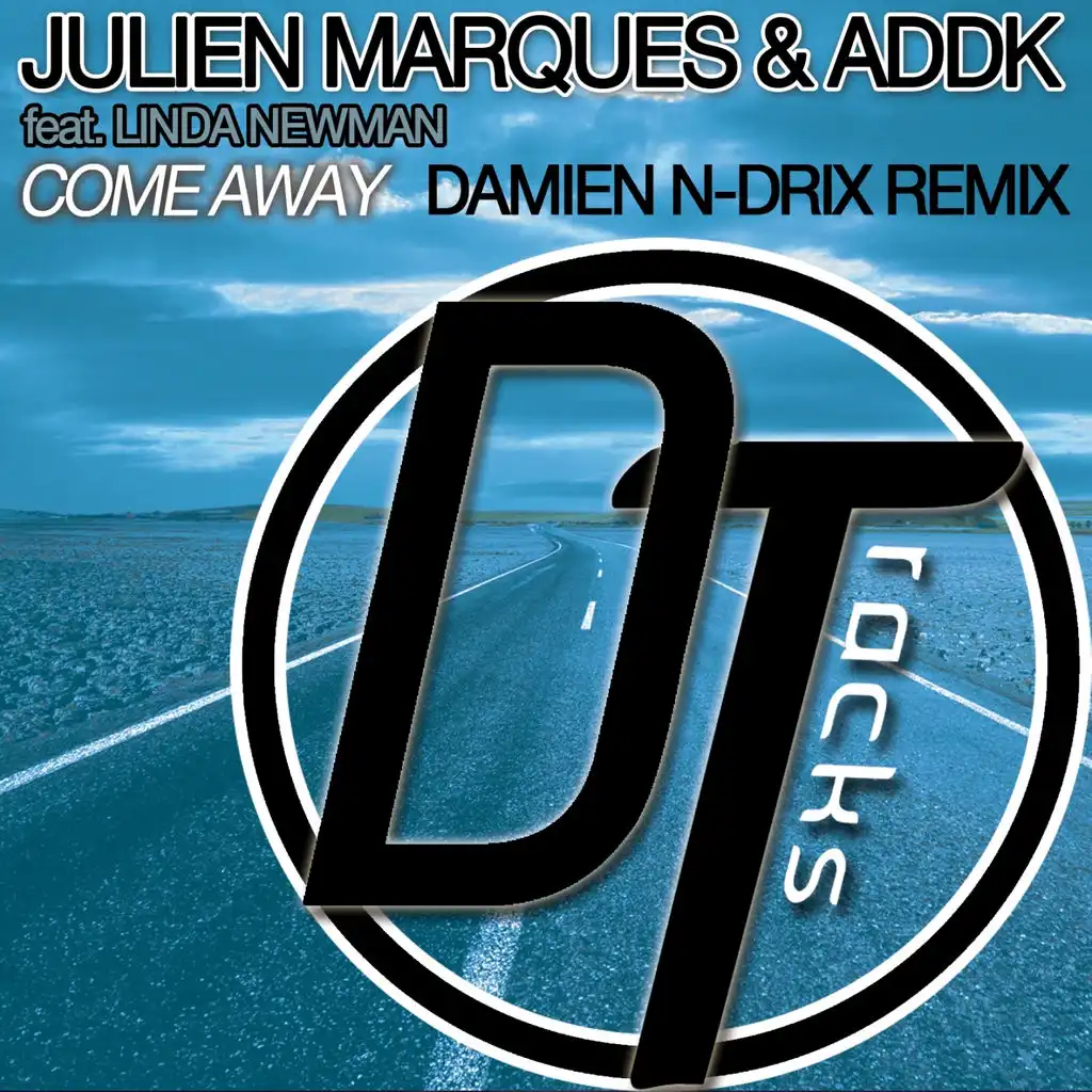 Come Away (Damien n-drix dub remix) [ft. Linda Newman]