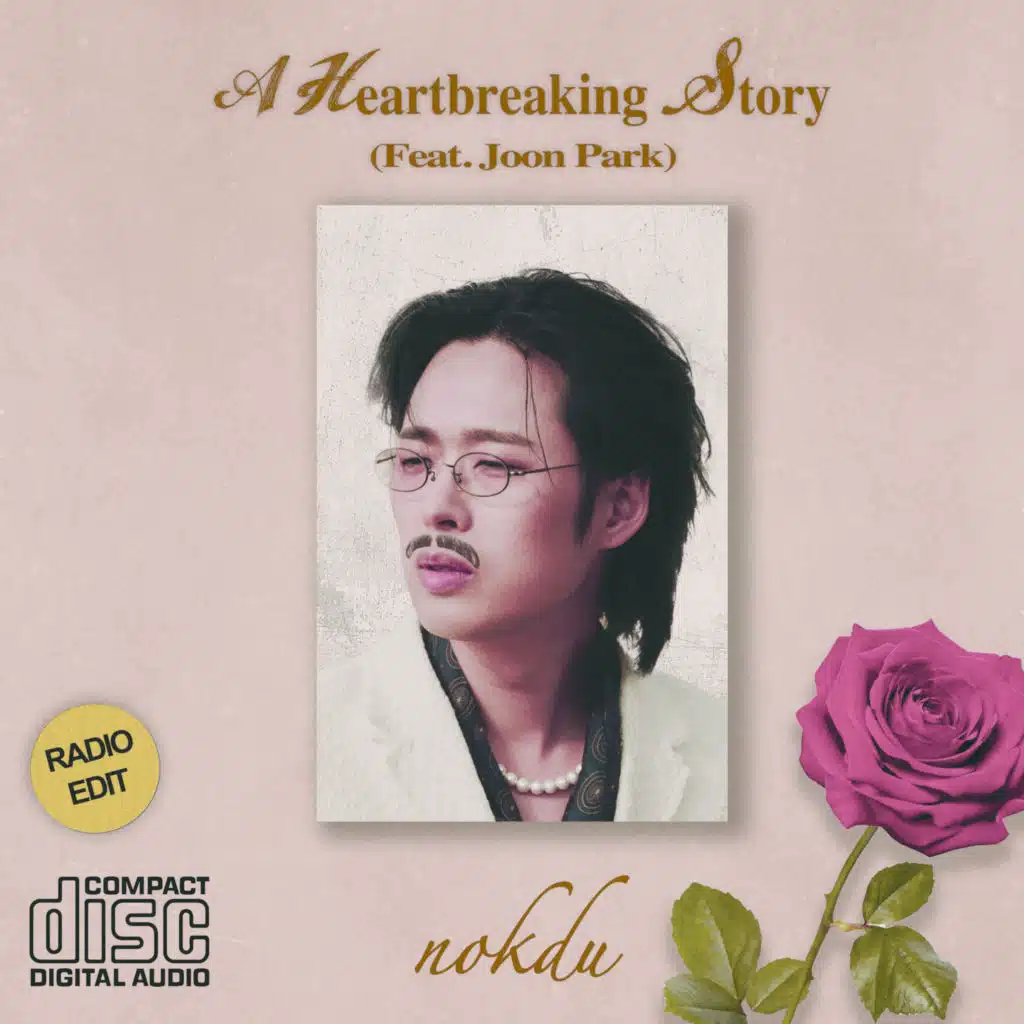 A Heartbreaking Story (Feat. Joon Park)