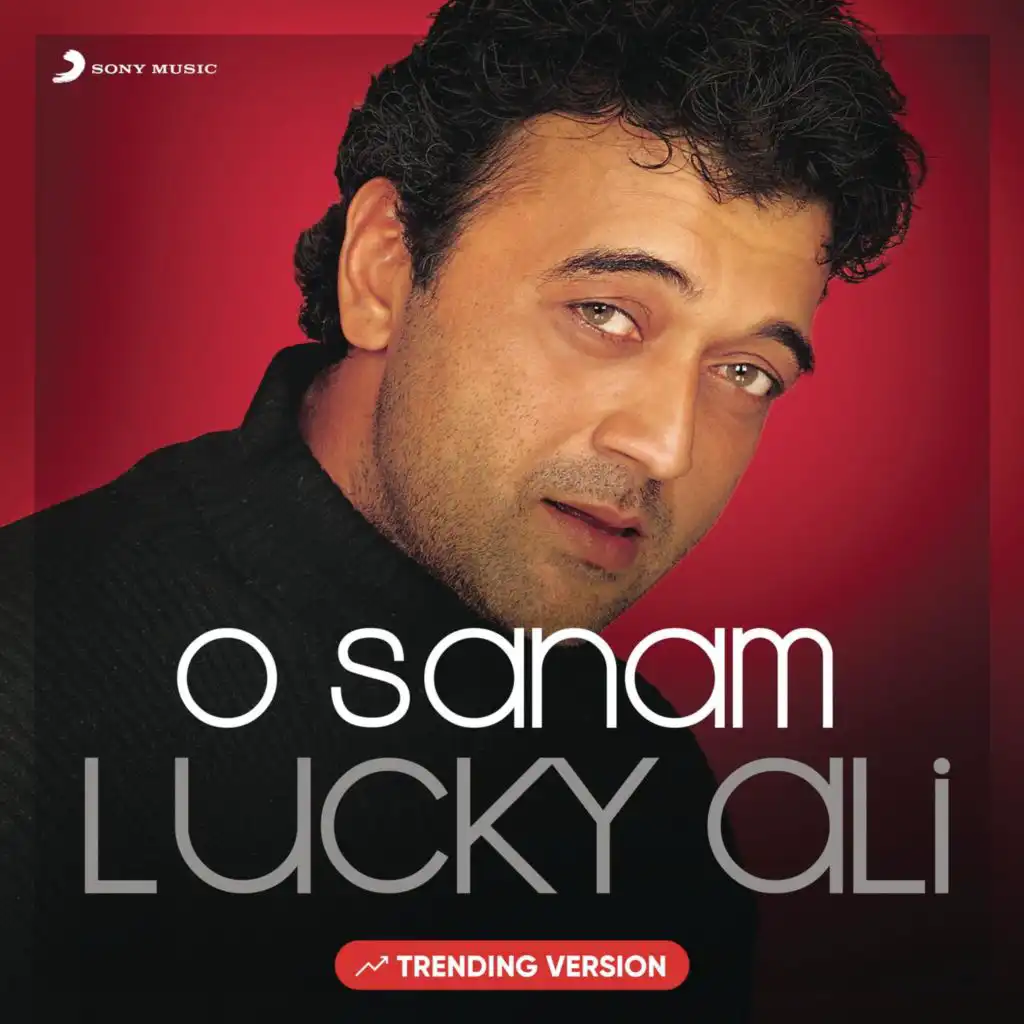 O Sanam (Trending Version)